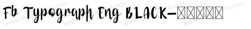 Fb Typograph Eng BLACK字体转换